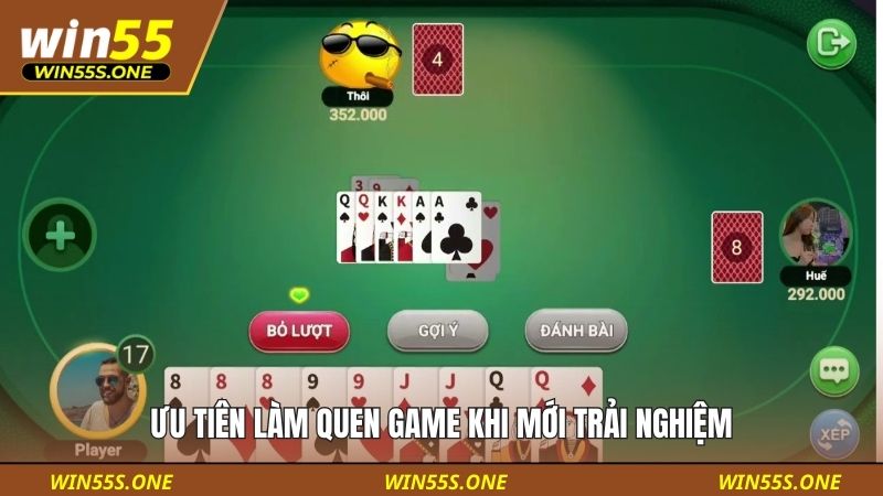 Ưu tiên làm quen game khi mới trải nghiệm