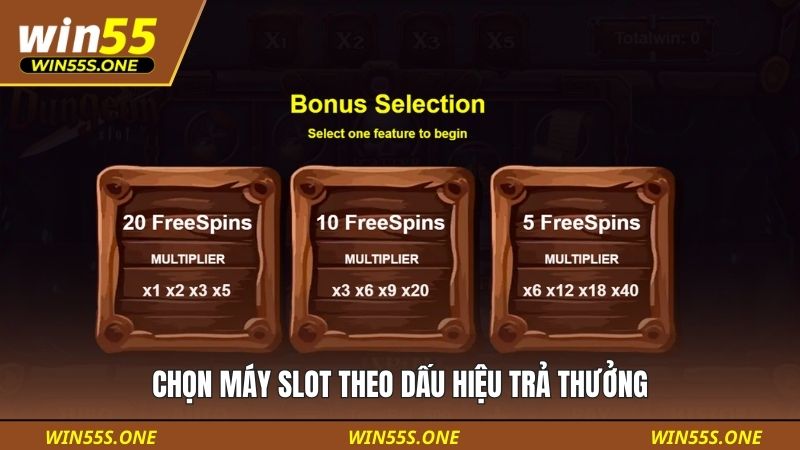Chọn máy slot theo dấu hiệu trả thưởng