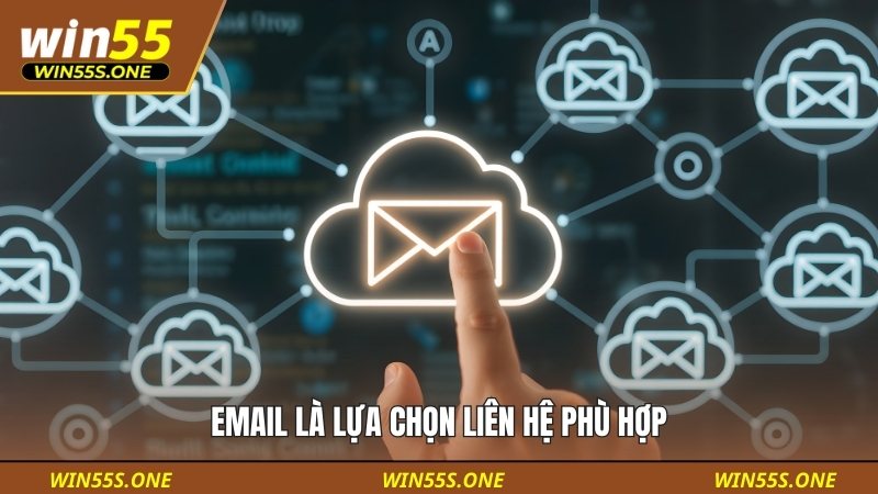 Email là lựa chọn liên hệ phù hợp