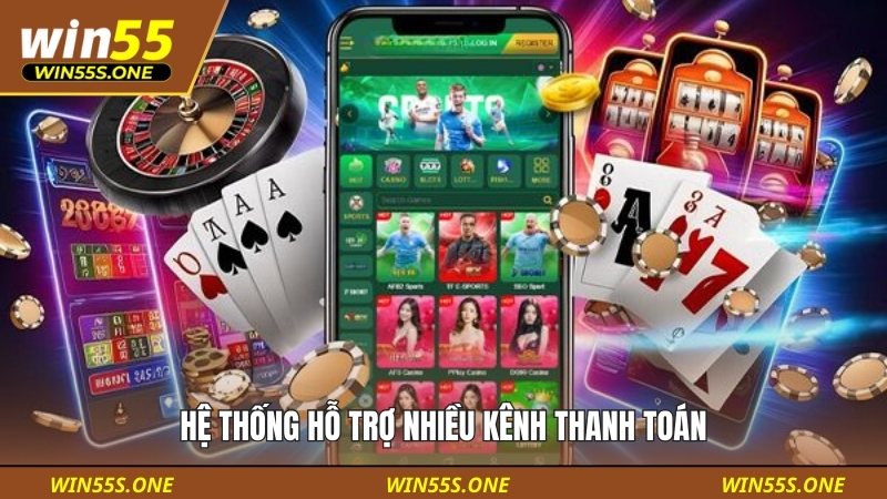 Hệ thống hỗ trợ nhiều kênh thanh toán