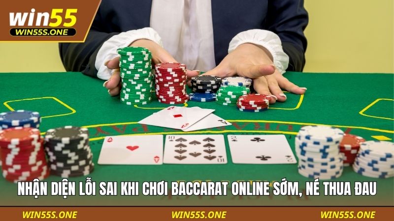 Lỗi Sai Khi Chơi Baccarat Online