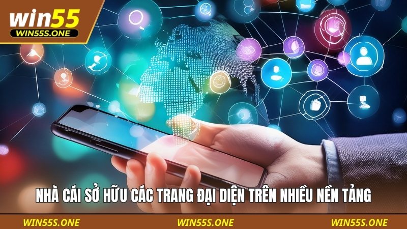 Nhà cái sở hữu các trang đại diện trên nhiều nền tảng